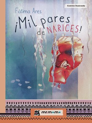 cover image of ¡Mil pares de narices!